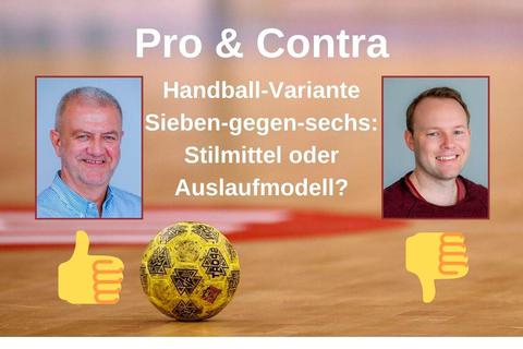Alexander Fischer (links) und Tim Straßheim haben unterschiedliche Position zur Sieben-gegen-sechs-Variante im Handball. Grafik: WNZ 